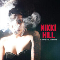 Hill, Nikki - Heavy Hearts, Hard Fists