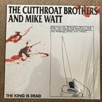 Cutthroat Brothers & Mike - King is Dead