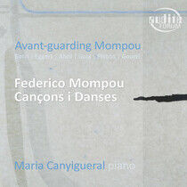 Canyigueral, Maria - Avant-Garding Mompou