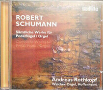 Rothkopf, Andreas - Schumann: Complete..