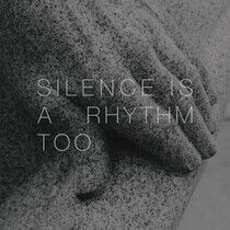 Collings, Matthew - Silence is a Rhythm Too