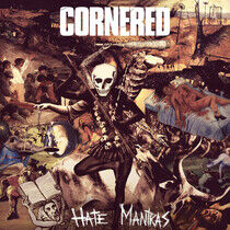 Cornered - Hate Mantras -McD-