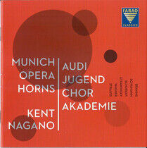 Audi Jugendchorakademie - Works For Choir & Horns