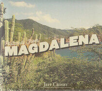 Crosby, Jeff - Postcards For Magdalena