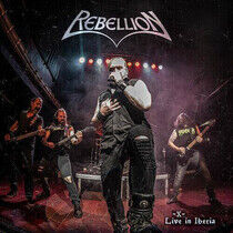 Rebellion - X - Live In Iberia -Digi-