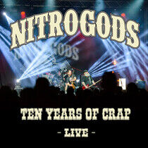 Nitrogods - Ten Years of.. -Coloured-