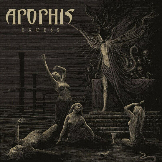 Apophis - Excess -Coloured-