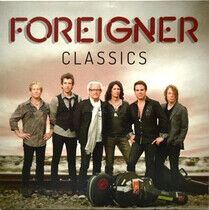 Foreigner - Foreigner Classics