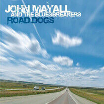 Mayall, John & the Bluesbreakers - Road Dogs -Ltd-