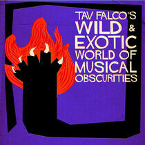 V/A - Tav Falco's Wild & Exotic