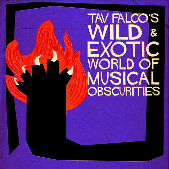 V/A - Tav Falco\'s Wild & Exotic