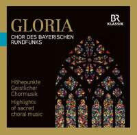 Chor Des Bayerischen Rund - Gloria