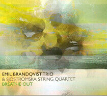 Brandqvist, Emil -Trio- - Breathe Out