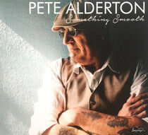 Alderton, Pete - Something Smooth