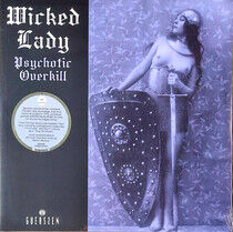 Wicked Lady - Psychotic Overkill