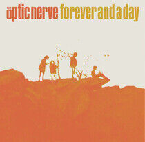 Optic Nerve - Forever and a Day