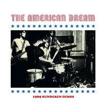 American Dream, the - 1969 Rundgren Demos
