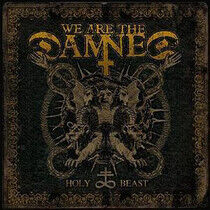 We Are the Damned - Holy Beast