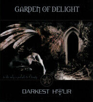 Garden of Delight - Darkest Hour.. -Digi-