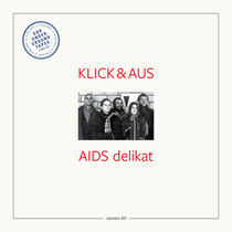 Klick & Aus - Tapetopia 003; Aids..
