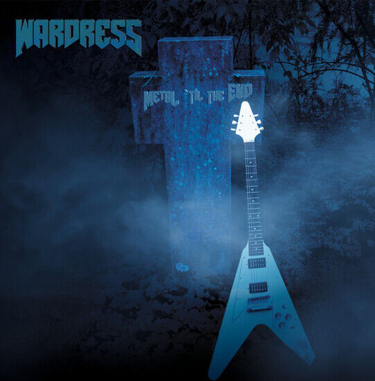 Wardress - Metal Til the End