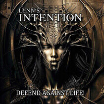 Lynn's Intention - Defend Against Life !