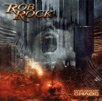 Rock, Rob - Garden of Chaos
