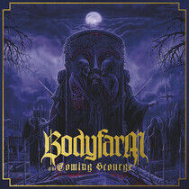 Bodyfarm - Coming Scourge -Coloured-