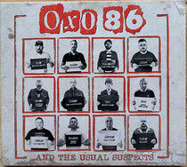 Oxo 86 - And the Usual Supects