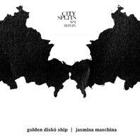 Golden Disko Ship & Jasmi - City Splits No.1 Berlin