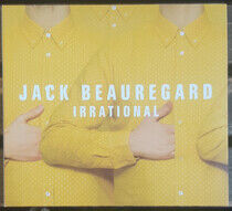 Jack Beauregard - Irrational