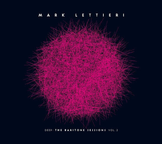 Lettieri, Mark - Deep: the Baritone..
