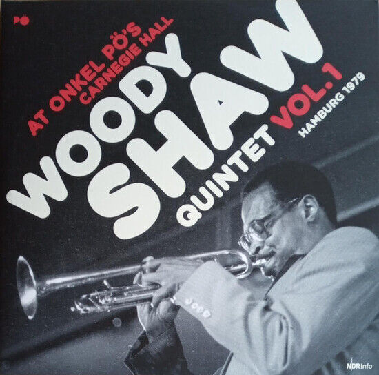 Shaw, Woody -Quintet- - At Onkel Po\'s.. -Hq-