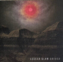 Lesser Glow - Ruined