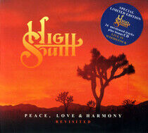 High South - Peace, Love & Harmony..