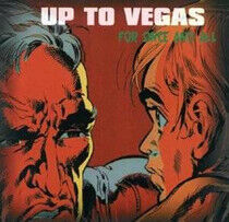 Up To Vegas - For Once & All -McD/4tr-