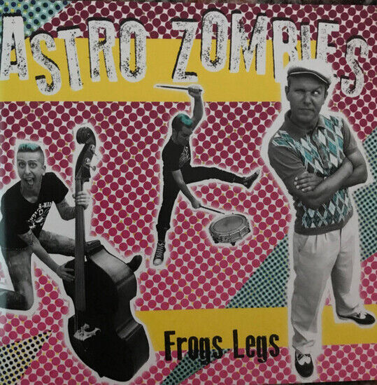 Astro Zombies - Frog Legs
