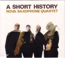 Rova Saxophone Quartet - Short History