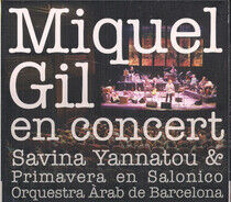 Gil, Miquel & Savina Yann - En Concert