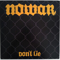 Nowar - Don't Lie