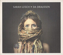 Lesch, Sarah - Da Draussen