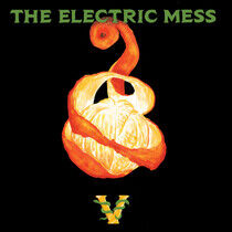 Electric Mess - The Electric Mess V
