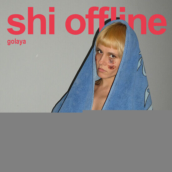 Shi Offline - Golaya