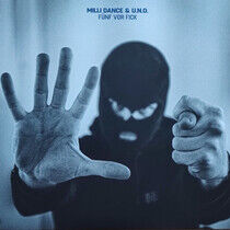 Milli Dance / U.N.O. - Funf Vor Fick