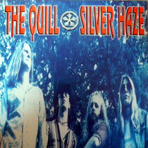 Quill - Silver Haze -Lp+CD-