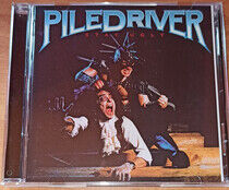 Piledriver - Stay Ugly -Reissue-