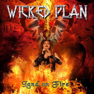 Wicked Plan - Land On Fire