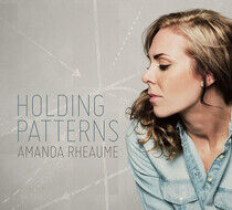Rheaume, Amanda - Holding Patterns