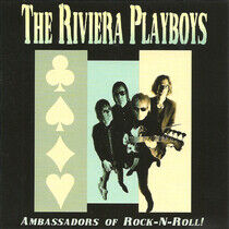 Riviera Playboys - Ambassadors of Rock & Rol