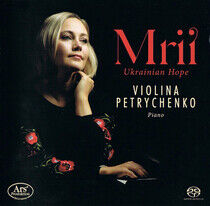 Petrychenko, Violina - Mrii Ukranian Hope -Sacd-
